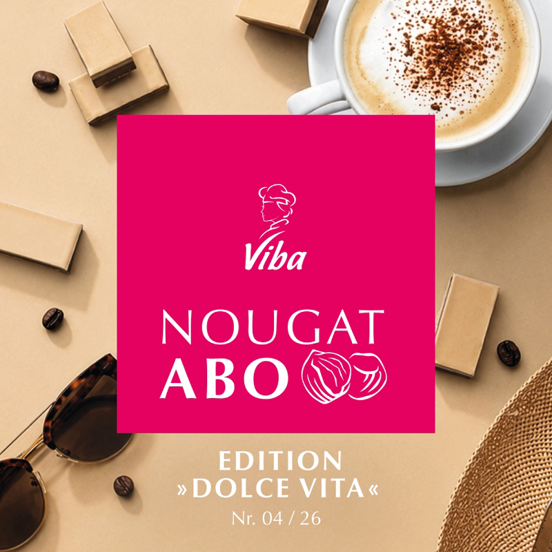 Viba Nougat Abo Edition Dolce Vita Sneak Peak